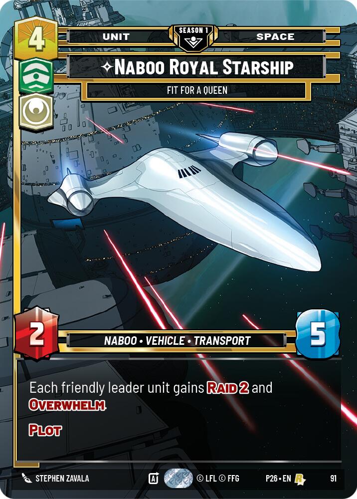 Naboo Royal Starship - Fit For A Queen (91) - 91 - (Sector and Regional Promos: Season 1)