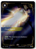 Riftbound Organized Play Promotional Cards - Final Spark 022/024